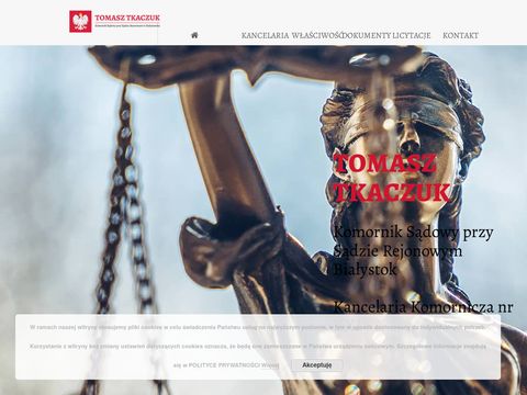 Komornik przy Sądzie Rejonowym w Białymstoku - Tomasz Tkaczuk
