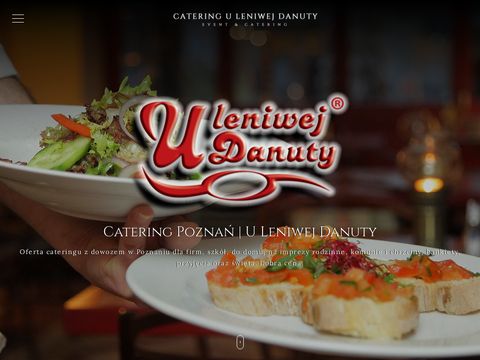 U Leniwej Danuty - catering Poznań